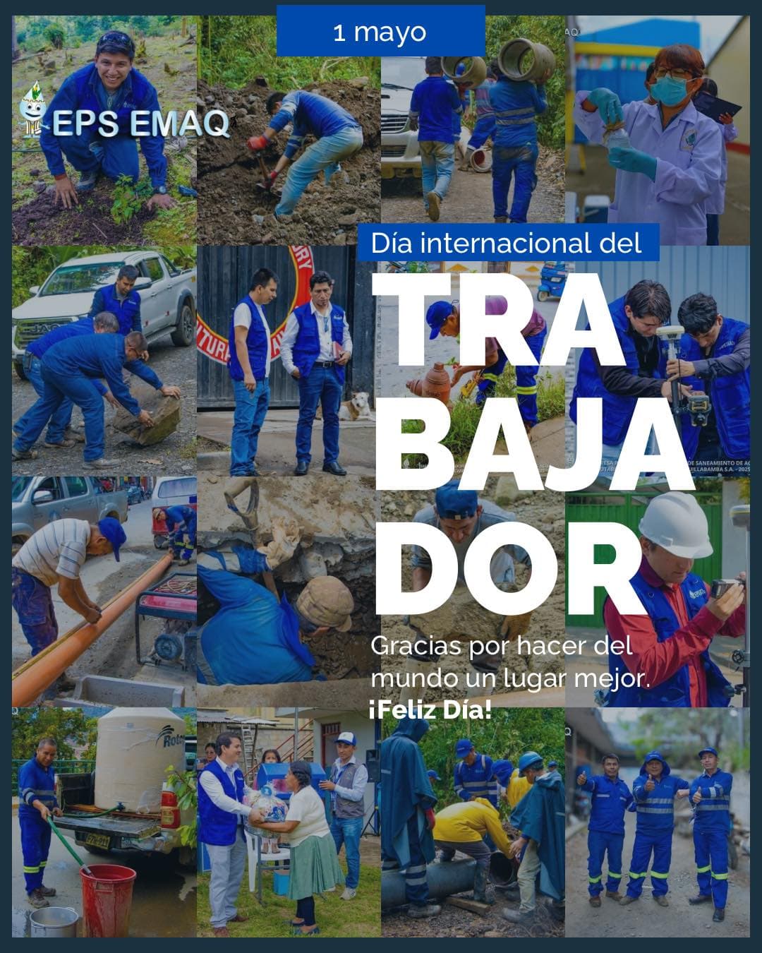 FELIZ DIA DEL TRABAJADOR LES DESEA EPS EMAQ SA